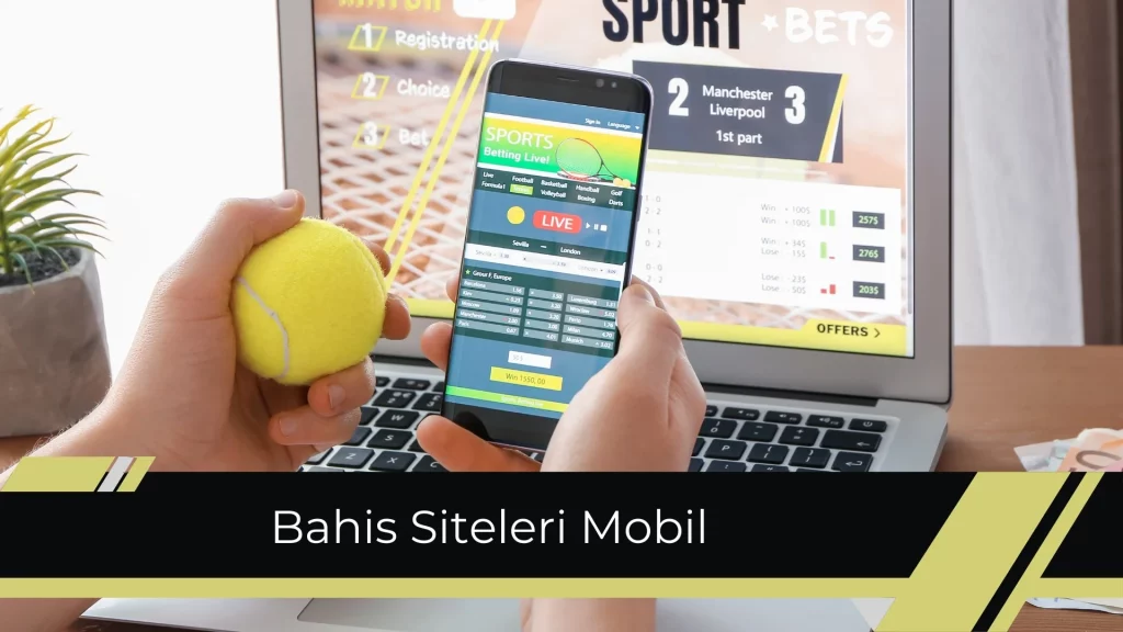 Bahis Siteleri Mobil